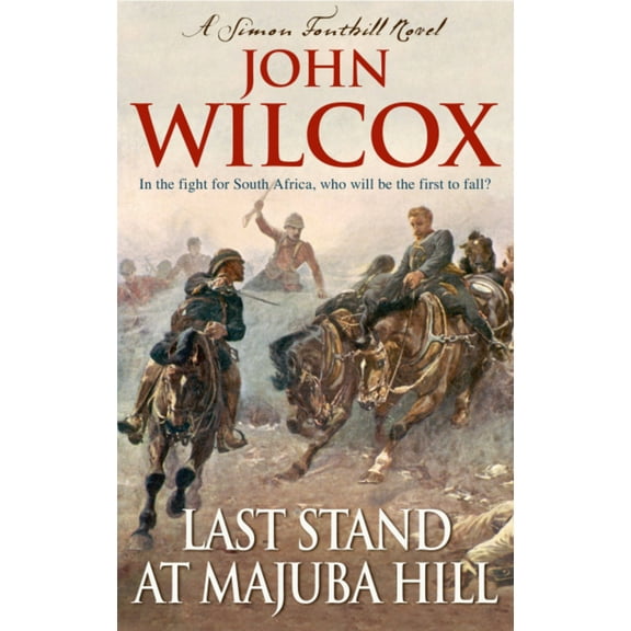 Last Stand at Majuba Hill (Paperback)