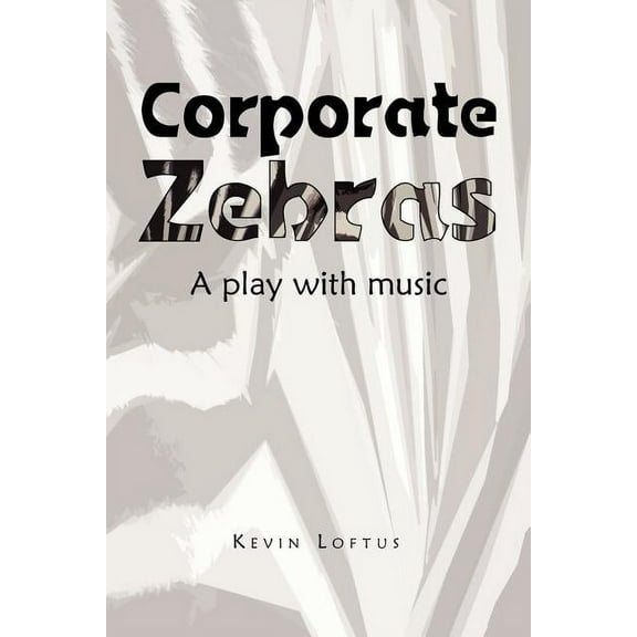 Corporate Zebras (Paperback)