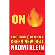 Pre-Owned On Fire: The (Burning) Case for a Green New Deal (Hardcover) 1982129913 9781982129910