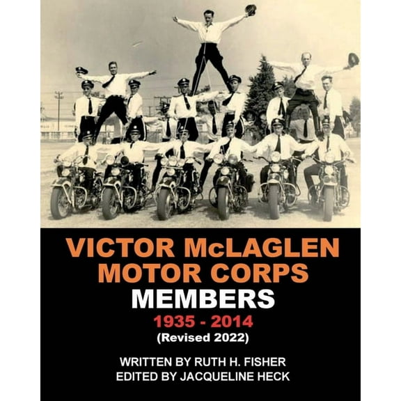 VICTOR McLAGLEN MOTOR CORPS MEMBERS 1935-2014 (Revised 2022), (Paperback)