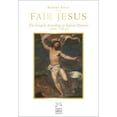 thumbnail image 1 of Pre-Owned Fair Jesus: The Gospels According to Italian Painters 1300-1650 (Hardcover) 1640602585 9781640602588, 1 of 2