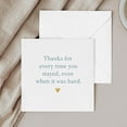 thumbnail image 4 of WWS--Thanks for Staying – Encouragement & Appreciation Card for Partner, Friend, or Loved One | Thoughtful Minimalist Greeting Card for Tough Times | You Stayed Through It All, 4 of 4