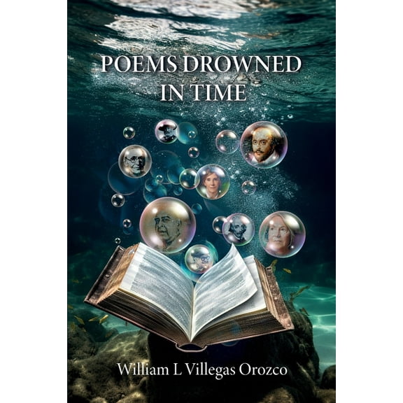 Poems Drowned In Time, (Paperback)