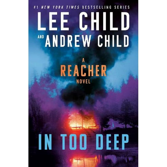 Pre-Owned In Too Deep: A Reacher Novel (Hardcover) 0593725808 9780593725801