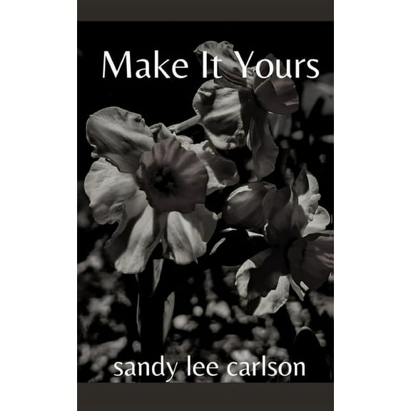 Make It Yours, (Paperback)