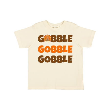 

Inktastic Gobble Gobble Gobble Gift Toddler Boy or Toddler Girl T-Shirt