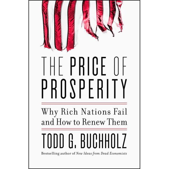 The Price of Prosperity, (Hardcover)