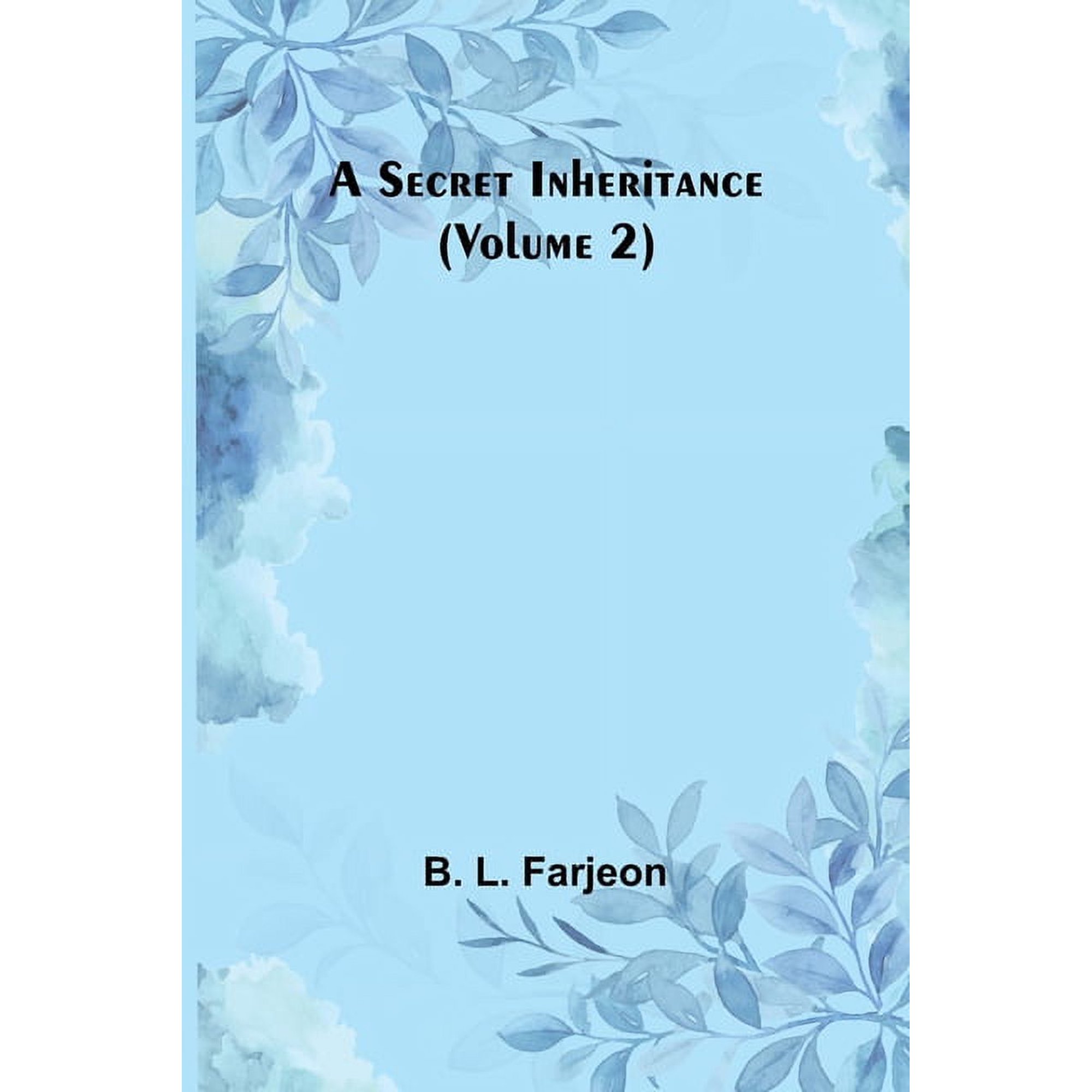 A Secret Inheritance (Volume 2) (Paperback)