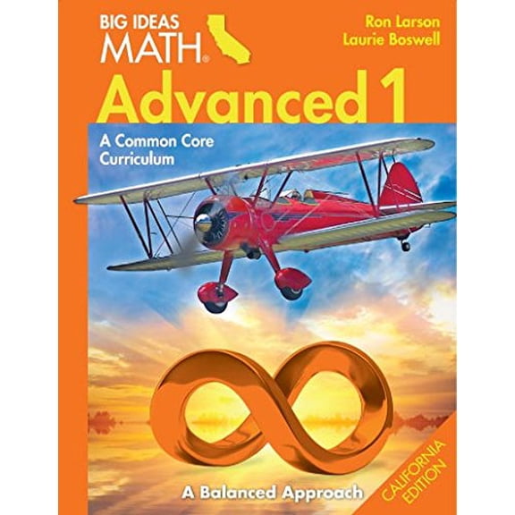 Pre-Owned Big Ideas Math Advanced 1 A Balanced Approach (California Edition) (Hardcover) 1608406733 9781608406739