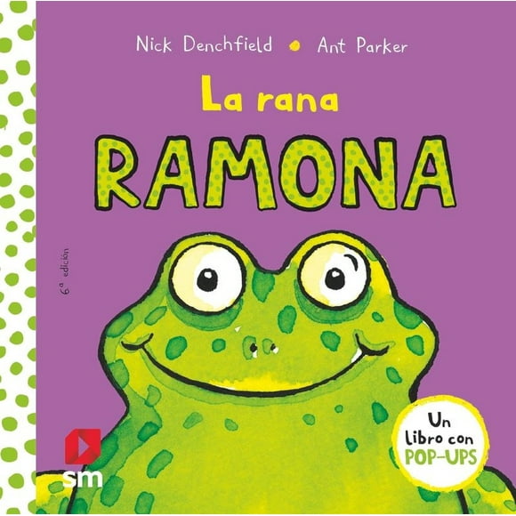 La rana Ramona / 6 ed.