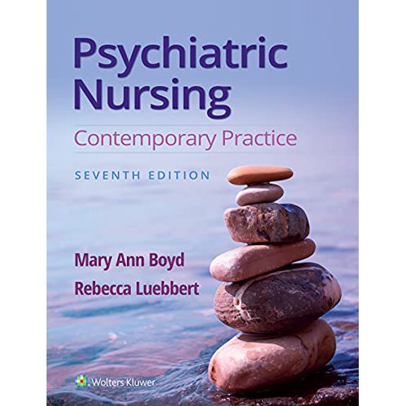 Pre-Owned Psychiatric Nursing: Contemporary Practice, 9781975161187, 1975161181, Paperback, Seventh, North American edition