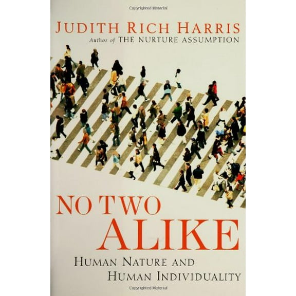 Pre-Owned No Two Alike: Human Nature and Human Individuality (Hardcover) 0393059480 9780393059489