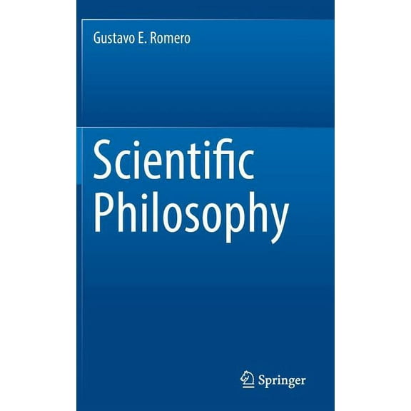 Scientific Philosophy, (Hardcover)