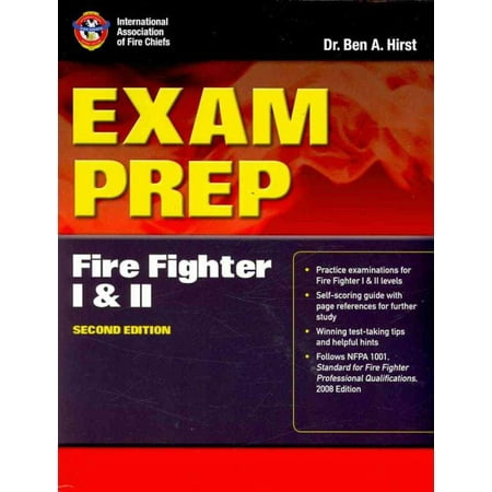 Exam Prep: Fire Fighter I and II