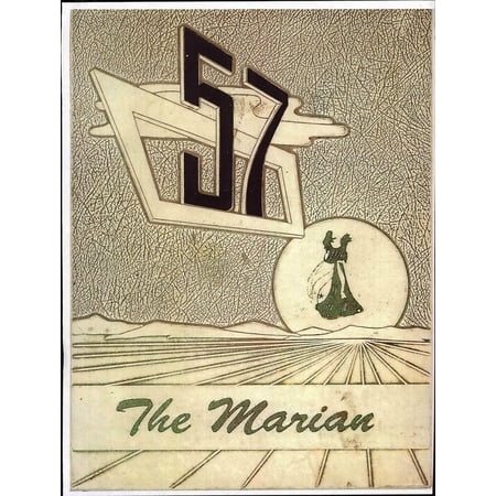 (Custom Reprint) Yearbook: 1957 St Marys High School - Marian Yearbook (Waltham, MA)