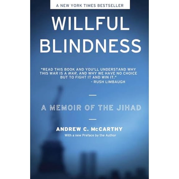 Pre-Owned Willful Blindness: A Memoir of the Jihad (Paperback) 1594032653 9781594032653