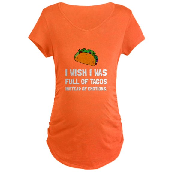 CafePress - Tacos Emotions Maternity T Shirt - Maternity Dark T-Shirt
