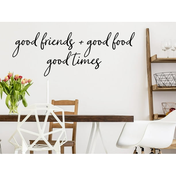 Good Friends Good Food Good Times Cursive Kitchen Wall Decal Walmart Com Walmart Com