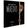 thumbnail image 1 of TODO LO QUE SE DEL MIEDO COMBEL EDITORIAL JAUME COPONS, 1 of 2