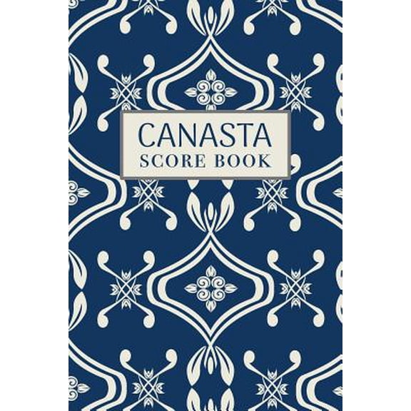 Canasta Score Book: 6x9, 110 pages, Keep Track of Scoring Card Games (Paperback)