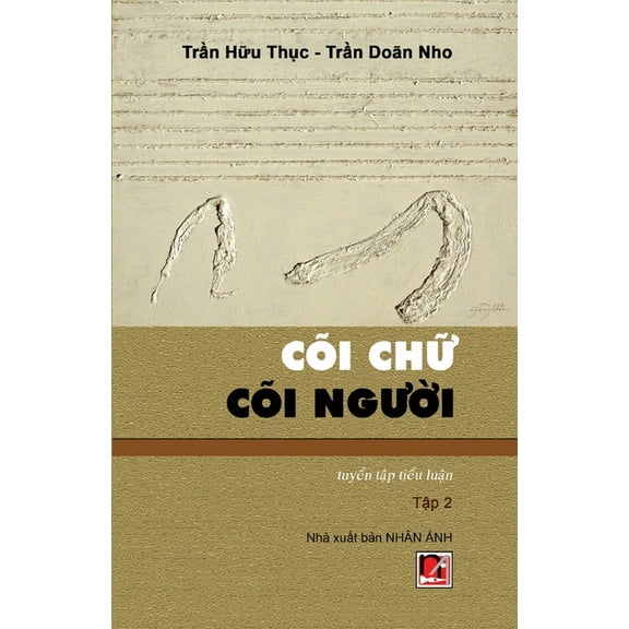 CÃµi Chữ CÃµi Người (Tập 2), (Paperback)