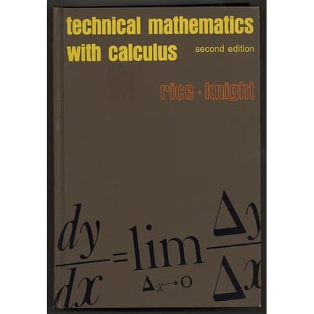 Pre-Owned Technical Mathematics with Calculus (Hardcover) 0070522057 9780070522053