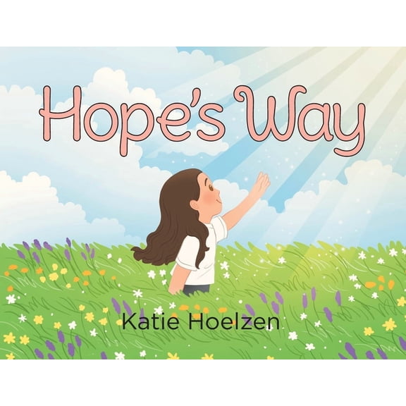 Hope's Way, (Paperback)
