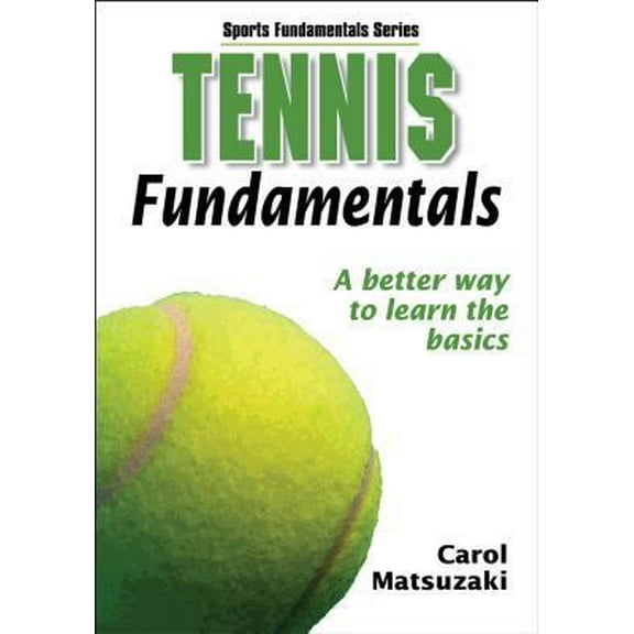 Pre-Owned Tennis Fundamentals (Paperback) 0736051511 9780736051514