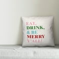 thumbnail image 3 of Creative Products Eat Drink and Be Merry 16x16 Spun Poly Pillow, 3 of 3