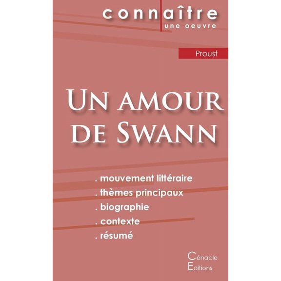 Fiche de lecture Un amour de Swann de Marcel Proust (analyse littéraire de référence et résumé complet), (Paperback)