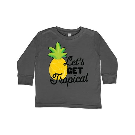 

Inktastic Lets Get Tropical with Pineapple Gift Toddler Boy or Toddler Girl Long Sleeve T-Shirt