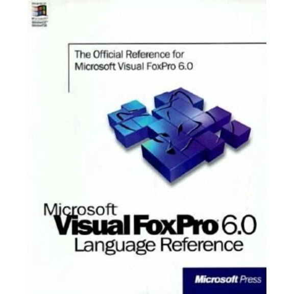 Microsoft Visual Foxpro 6.0 Language Reference (Paperback) 1572318708 9781572318700