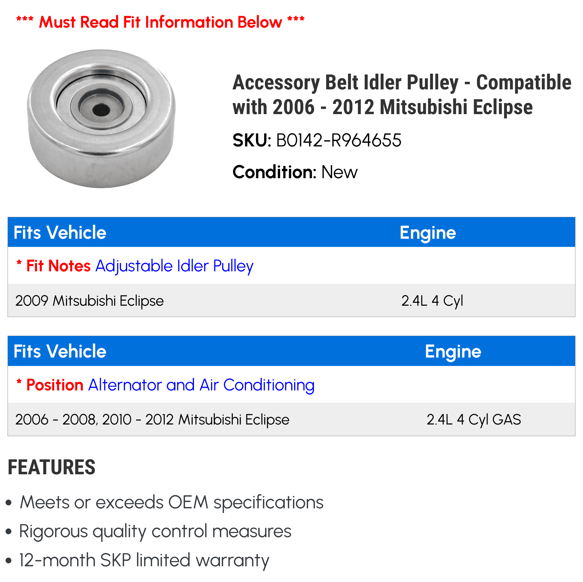 Accessory Belt Idler Pulley - Compatible with 2006 - 2012 Mitsubishi Eclipse 2007 2008 2009 2010 2011