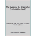 thumbnail image 1 of Pre-Owned The Elves and the Shoemaker (Little Golden Book) (Hardcover) 0307001334 9780307001337, 1 of 1