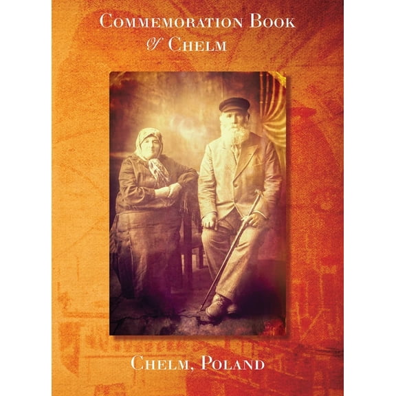 Commemoration Book Chelm, (Hardcover)