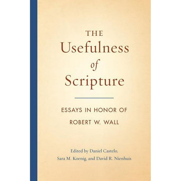 The Usefulness of Scripture (Hardcover)