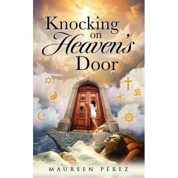 Knocking on Heaven's Door, (Hardcover)