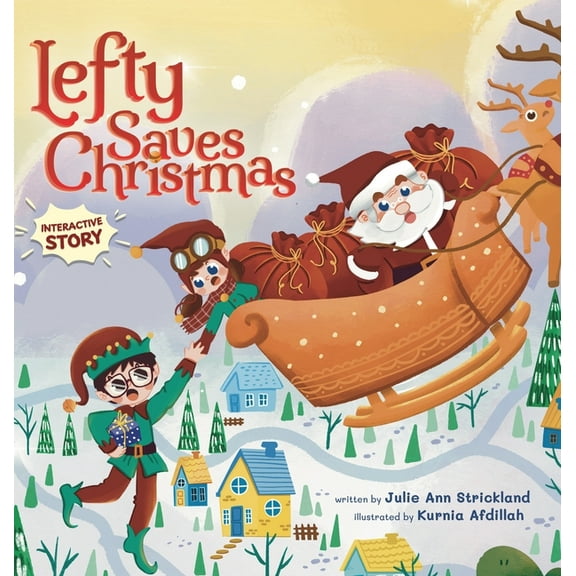 Lefty Saves Christmas, (Hardcover)