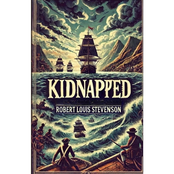 Kidnapped(Illustrated), (Paperback)