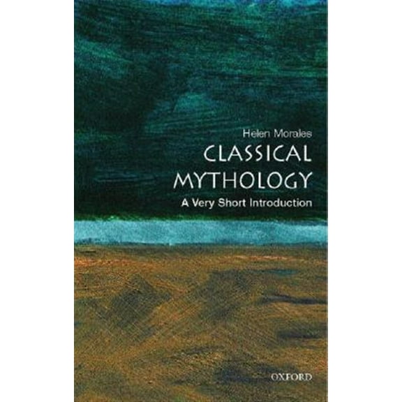 Pre-Owned Classical Mythology: A Very Short Introduction (Paperback) 0192804766 9780192804761