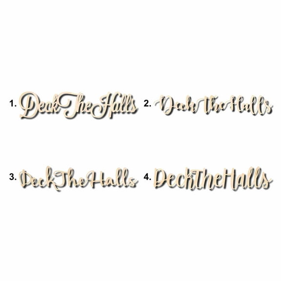 Deck The Halls Sign Unfinished Wood Cutout Home Decor DIY Option 1- 18" Wide / 1/8"