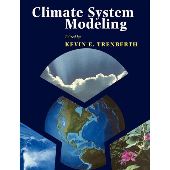 Climate System Modeling, (Paperback)