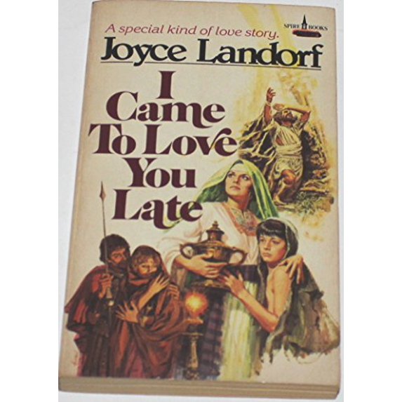 Pre-Owned I Came to Love You Late, 9780800784119, 0800784111, Paperback,