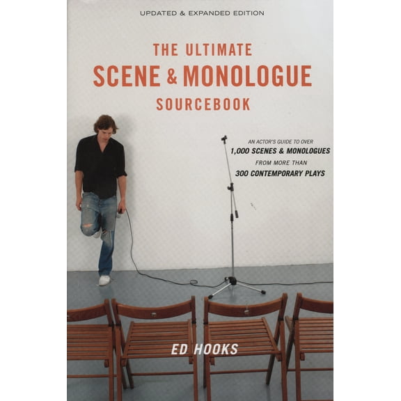Pre-Owned The Ultimate Scene and Monologue Sourcebook, Updated and Expanded Edition: An Actor's Reference to Over 1,000 Scenes and Monologues from More than 300 (Paperback) 0823099490 9780823099498