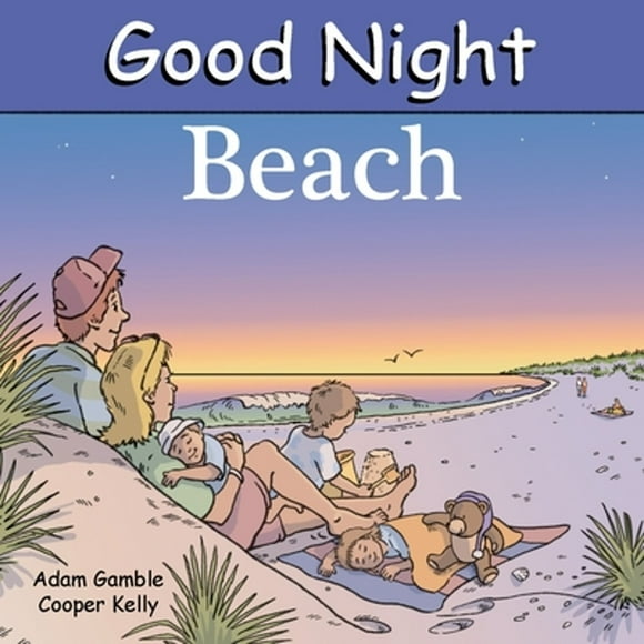 Pre-Owned Good Night Beach (Hardcover 9781602190023) by Adam Gamble