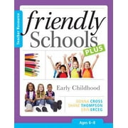 Friendly Schools Plus: Early Childhood, Used [Paperback]