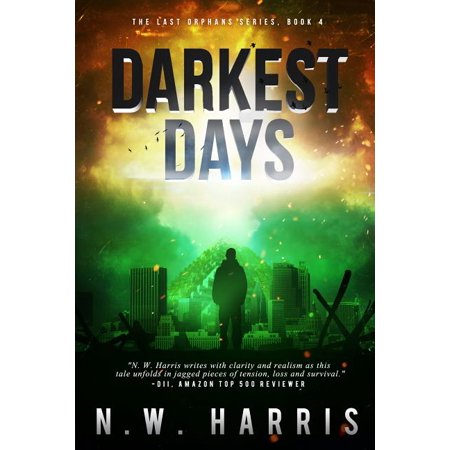The Last Orphans: Darkest Days (Series #4) (Paperback)