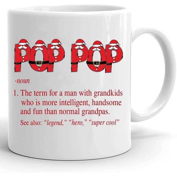 Pop Pop Definition Ceramic Coffee Mug, Gifts For Dad, Grandfather Mug, Fathers Day Mugs, Christmas Gifts, 11 Oz 15 Oz Ceramic Coffee Mug