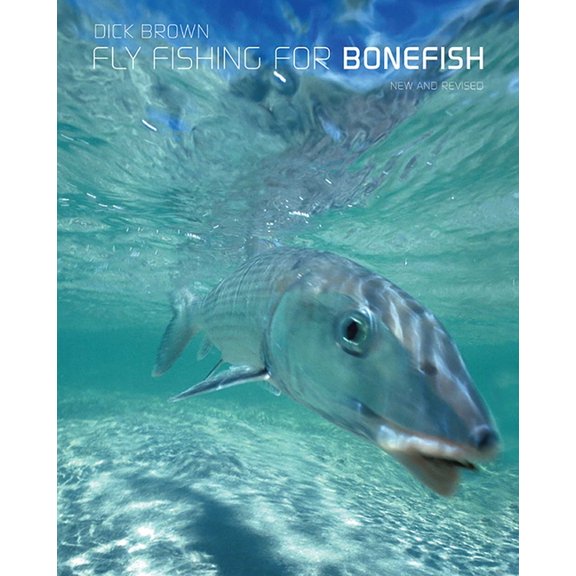Fly Fishing for Bonefish, (Hardcover)