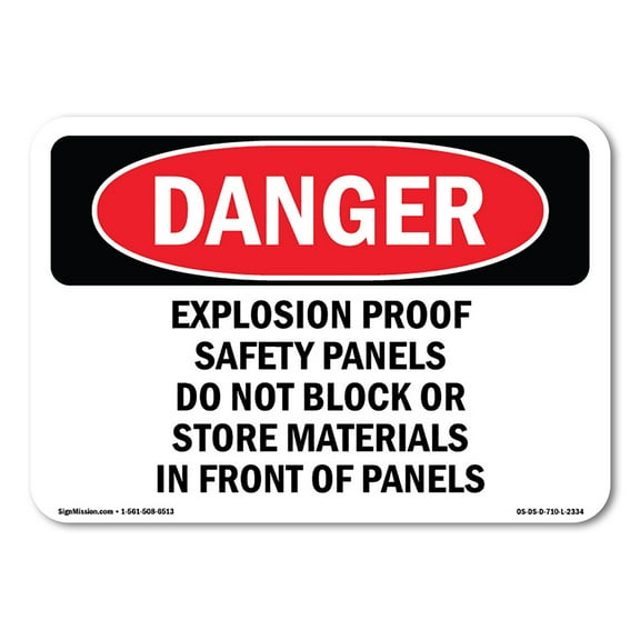 OSHA Danger Sign - Explosion Proof Safety Panels Do Not Block | Decal | Protect Your Business, Construction Site, Shop Area | Made in The USA
